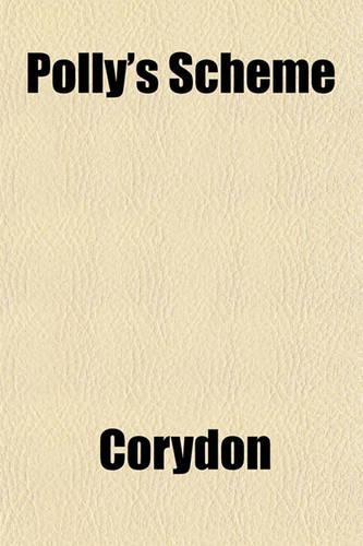 Polly's Scheme: (English)