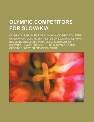 Olympic Competitors for Slovakia