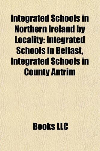 Integrated Schools in Northern Ireland by Locality