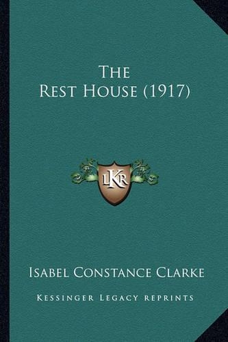 The Rest House (1917)