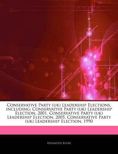 Articles on Conservative Party (UK) Leadership Elections, Including