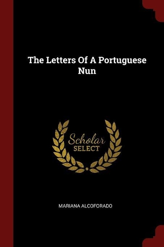 The Letters Of A Portuguese Nun