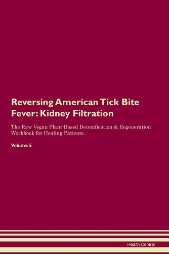 Reversing American Tick Bite Fever