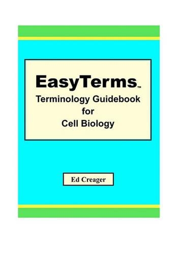 EasyTerms Terminology Guidebook for Cell Biology