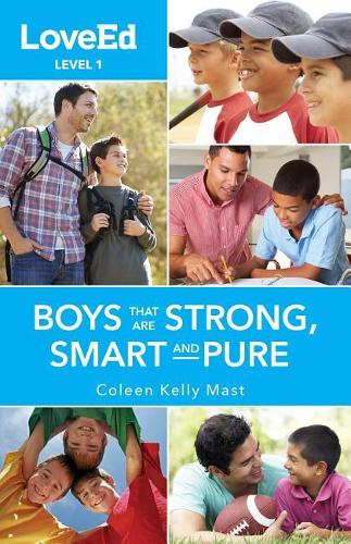 Loveed Boys Level 1: Boys That Are Strong, Smart and Pure