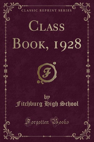 Class Book, 1928 (Classic Reprint)