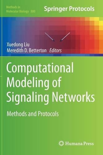 Computational Modeling of Signaling Networks: (880 Methods in Molecular Biology)