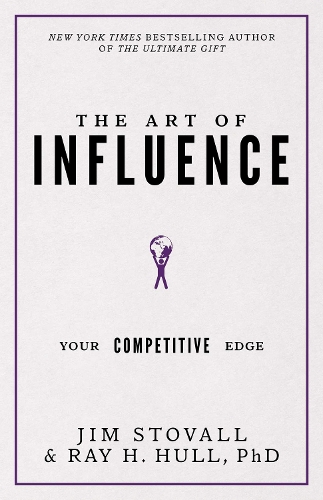 The Art of Influence: Your Competitive Edge(Your Competitive Edge Series)