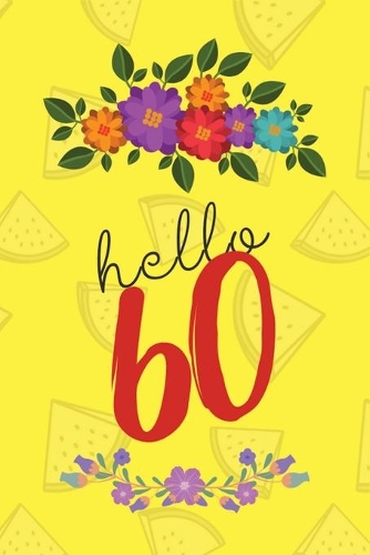 Hello 60
