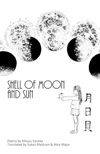 Shell of Moon and Sun Poems by Misuzu Kaneko