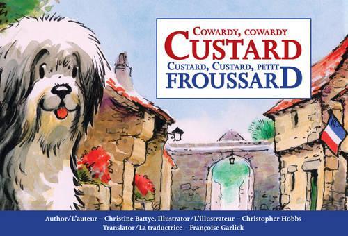 Cowardy, cowardy Custard / Custard, Custard, petit froussard