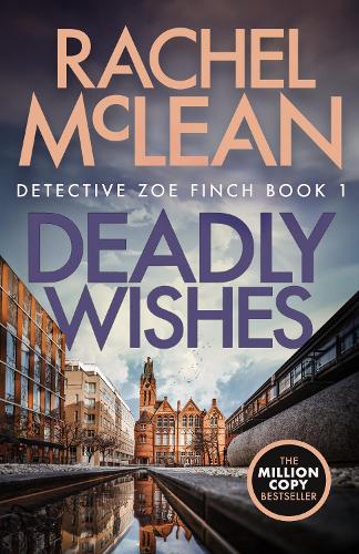 Deadly Wishes: (1 Zoe Finch)