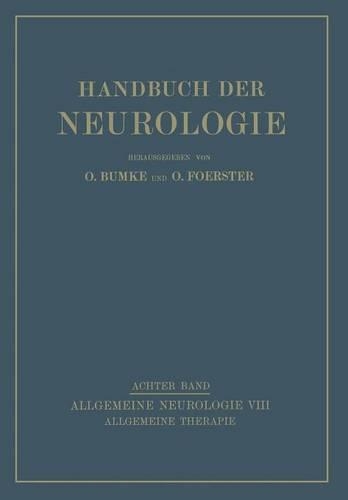 Allgemeine Therapie: (8 Handbuch der Neurologie)