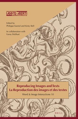 Reproducing Images and Texts / La reproduction des images et des textes
