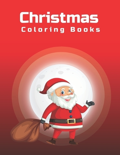 Christmas Coloring Book: Coloring book with Christmas designs on a black background and Cute Christmas Holiday for Boys and Girls