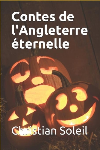 Contes de l'Angleterre éternelle