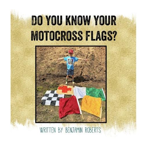 Do you know your motocross flags?