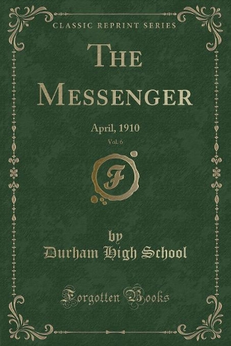 The Messenger, Vol. 6