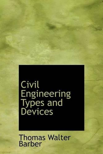 Civil Engineering Types and Devices