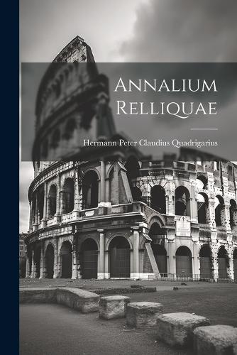 Annalium Relliquae