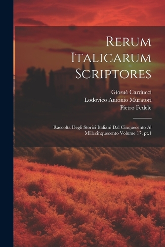 Rerum italicarum scriptores