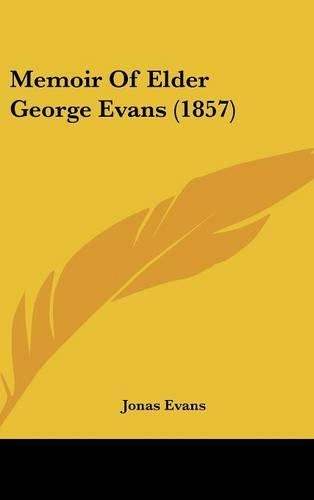 Memoir Of Elder George Evans (1857)