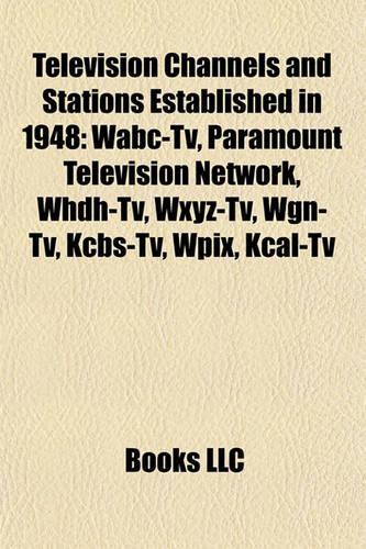 Television Channels and Stations Established in 1948