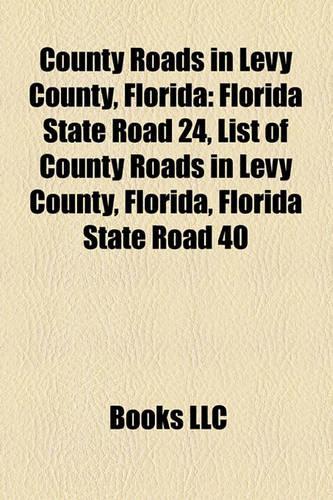 County Roads in Levy County, Florida