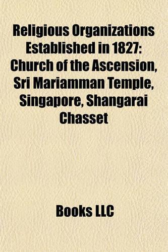 Religious Organizations Established in 1827