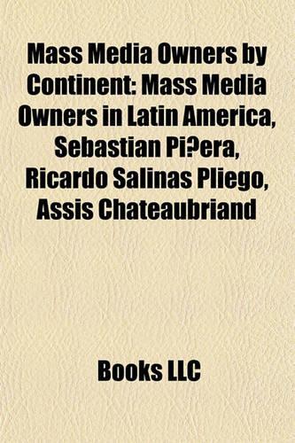 Mass Media Owners by Continent