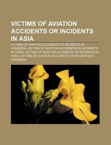 Victims of Aviation Accidents or Incidents in Asia