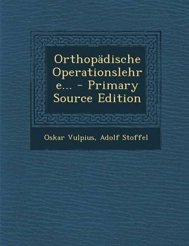 Orthopadische Operationslehre...