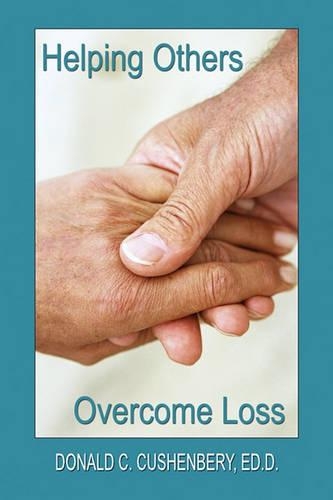 Helping Others Overcome Loss: (English)
