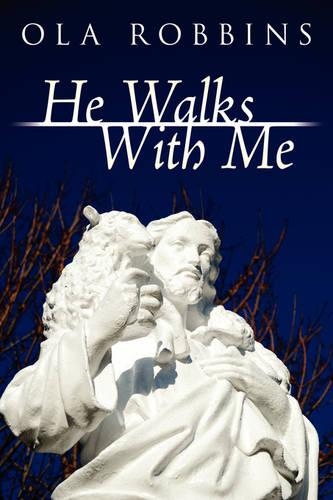 He Walks With Me: (English)