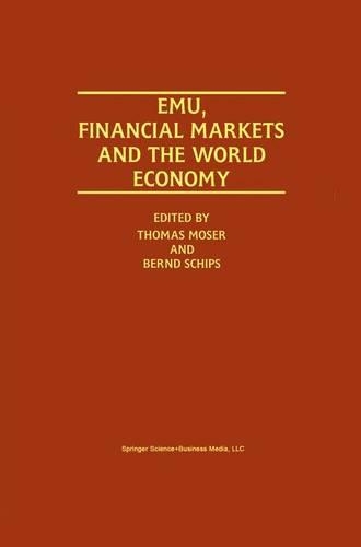 Emu, Financial Markets and the World Economy