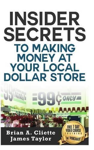 Insider Secrets to Making Money at Your Local Dollar Store