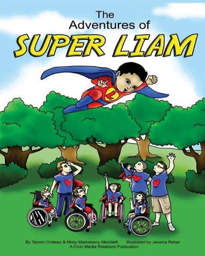 The Adventures of Super Liam