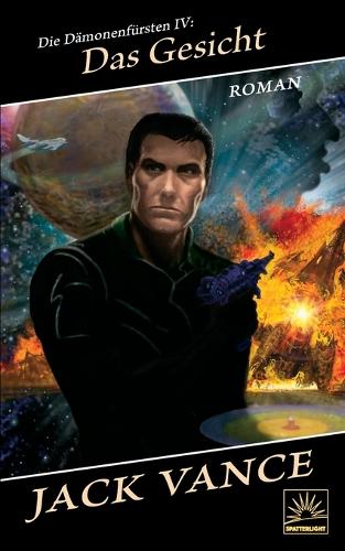 Die Dämonenfürsten IV: Das Gesicht(4 Die Dämonenfürsten)