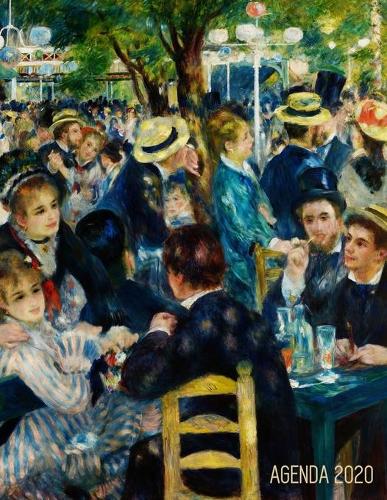 Renoir Planificador 2020: Baile en el Moulin de la Galette - Impresionismo Francés - Agenda Annual que Inspira Productividad - Con Calendario Mensual 2020(66 Agenda 2020 Semana Vista)