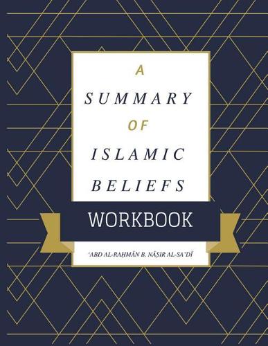 A Summary of Islamic Beliefs