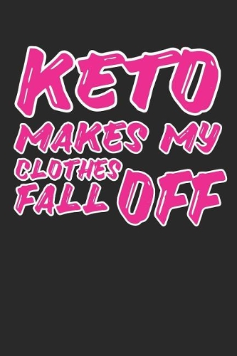 Keto Makes My Clothes Fall Off