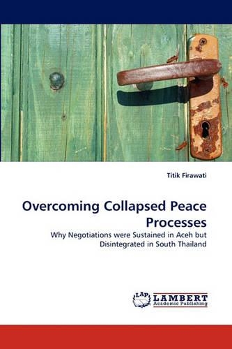 Overcoming Collapsed Peace Processes: (English)