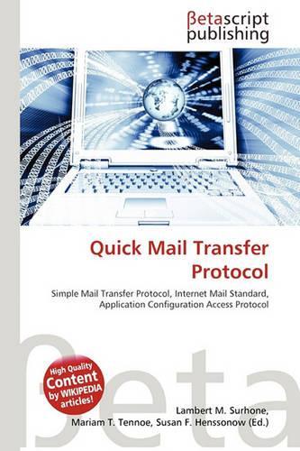 Quick Mail Transfer Protocol