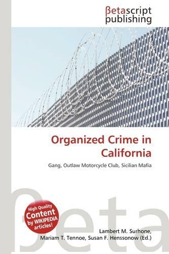 Organized Crime in California