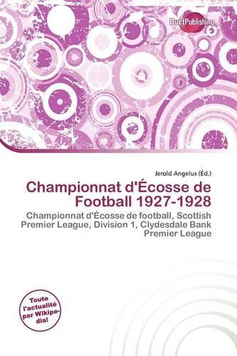 Championnat D' Cosse de Football 1927-1928