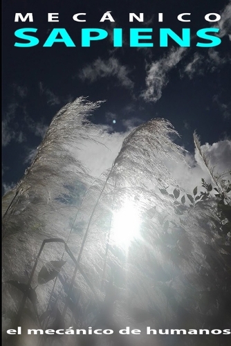 Mecánico Sapiens