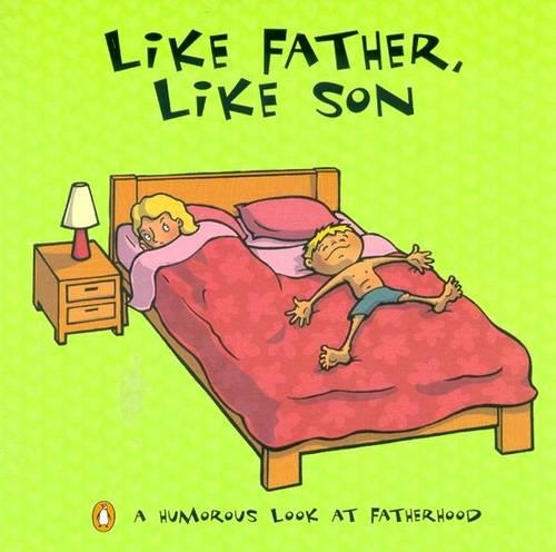 Like Father, Like Son