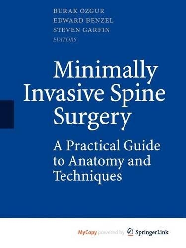 Minimally Invasive Spine Surgery