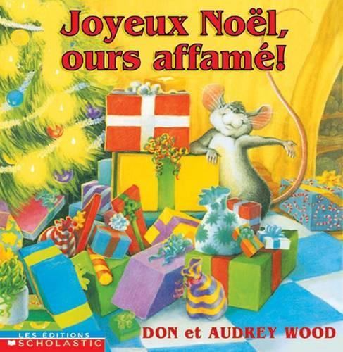 Joyeux No?l, Ours Affam?!
