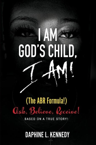 I Am God's Child, I Am!